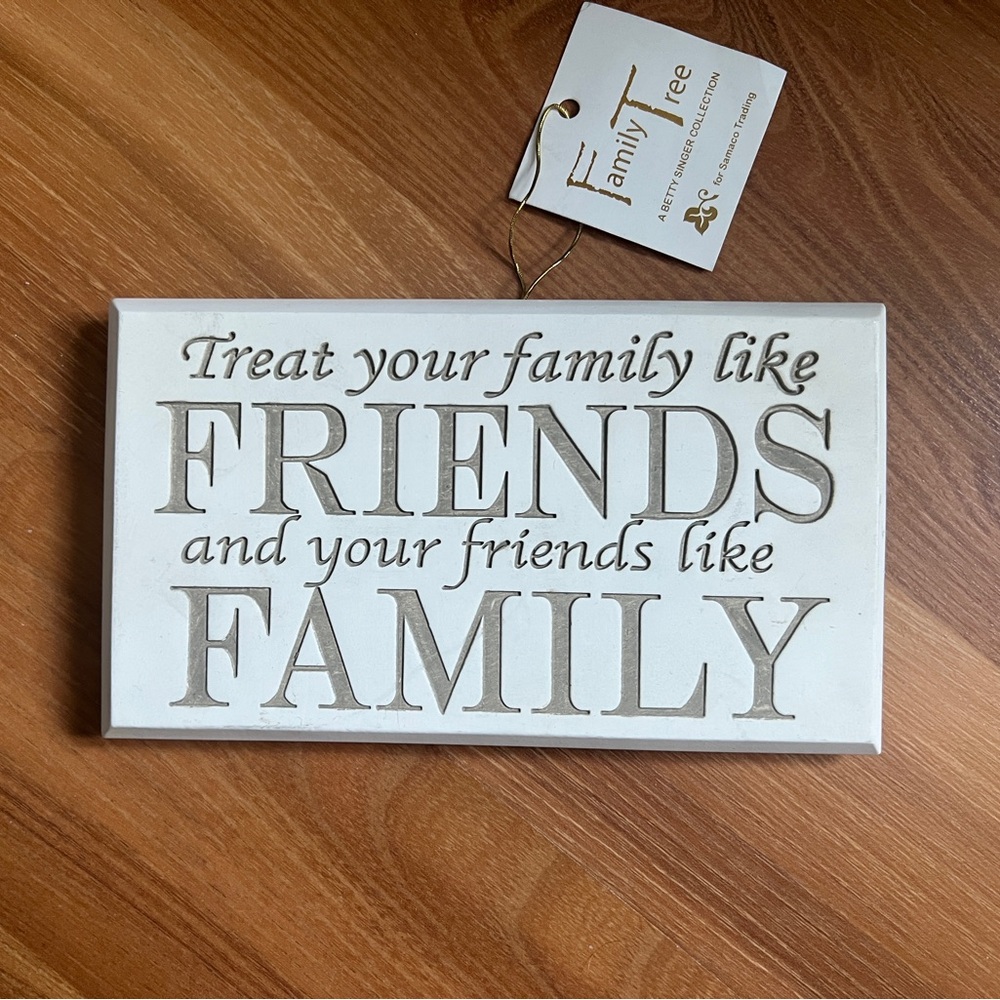Friends like family decoration